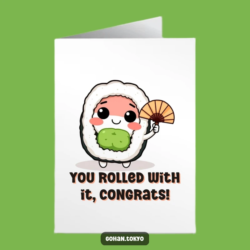 Free Printable Sushi Roll Congrats Card: Hilarious Downloadable for Celebrating Success